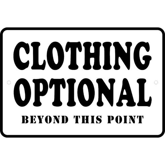 CLOTHING OPTIONAL Funny Aluminum Novelty 8" x 12" Sign - Picture 1 of 1